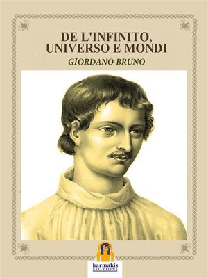 cover image of De l'Infinito, Universo e Mondi
